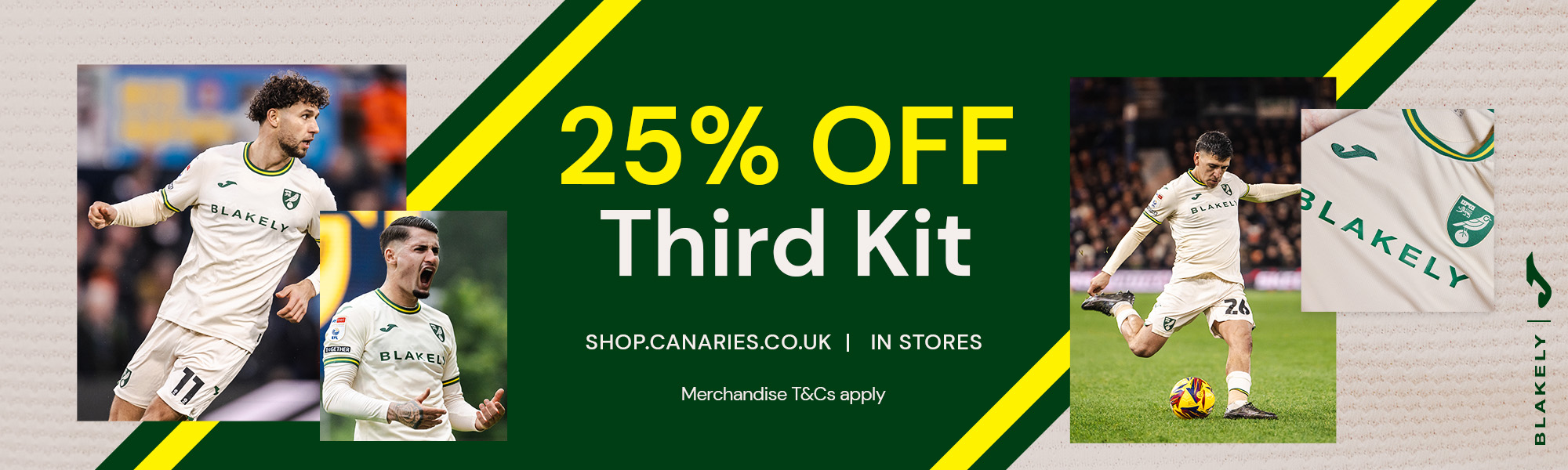 25% Off Third Kit | Shop.canaries.co.uk | In Stores | Merchandise T&Cs apply