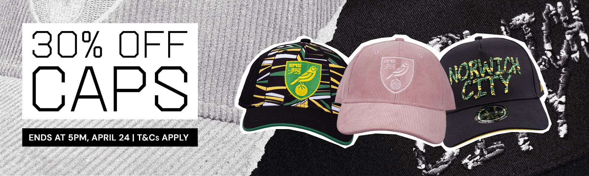 30% Off Caps | Ends at 5pm, April 24 | T&Cs Apply