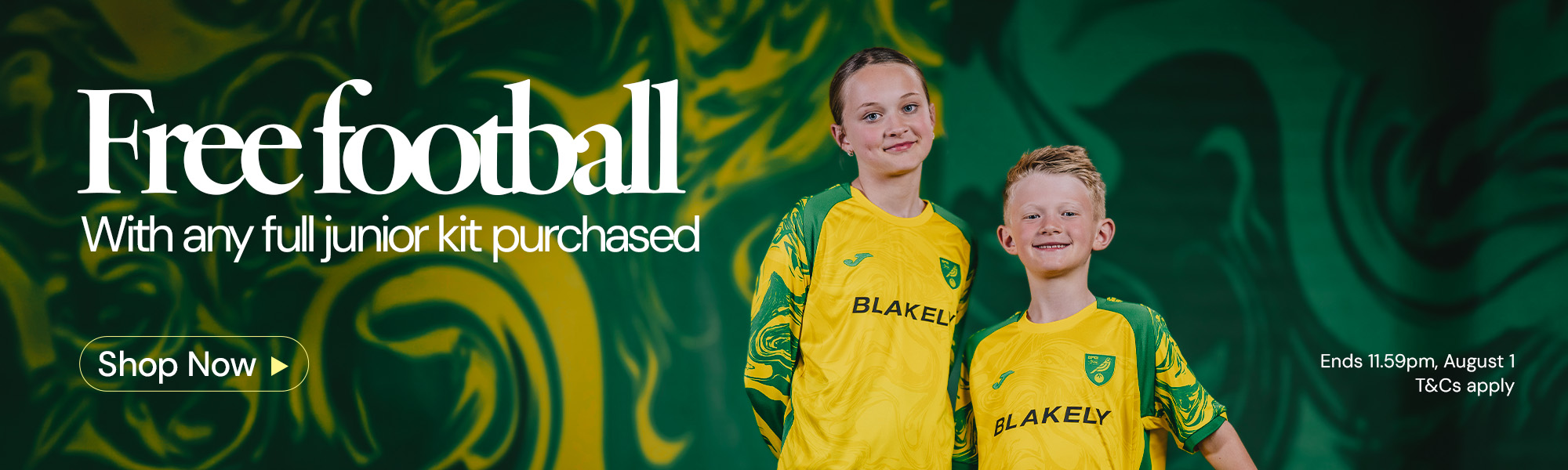 Free football with any full junior kit purchased | Shop Now | Ends 11.59pm, August 1 | T&Cs apply